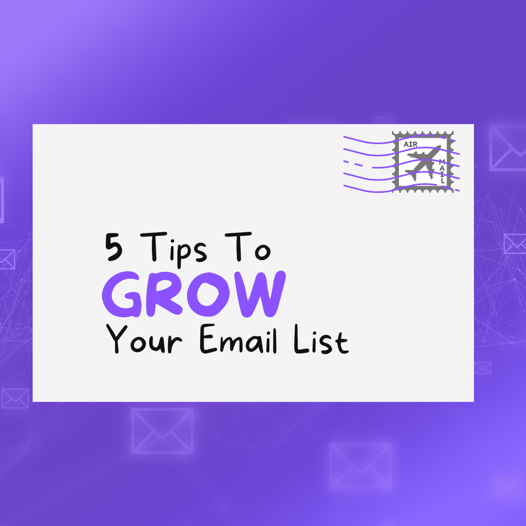 5 Tips to Grow Your Email List (Instagram Post (Square))